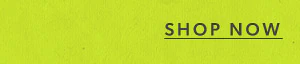 Shop now.
