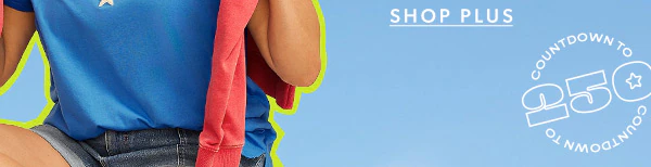 Shop plus. Countdown to 250.