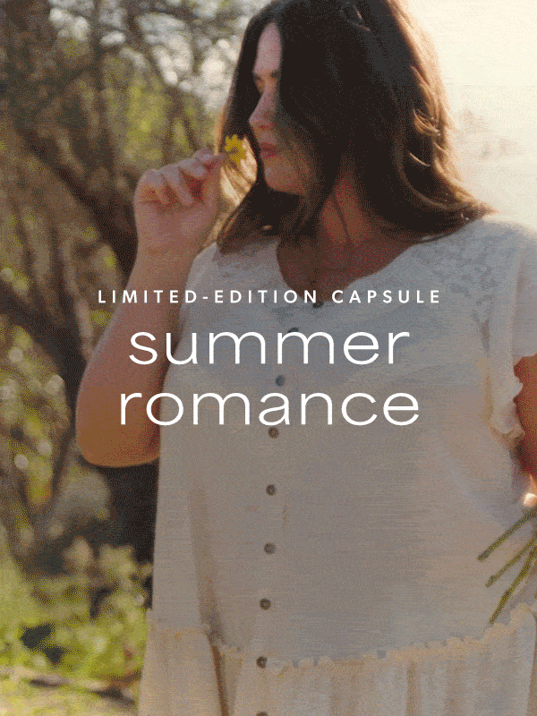 Limited-edition capsule. Summer romance.