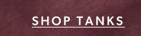 Shop tanks.