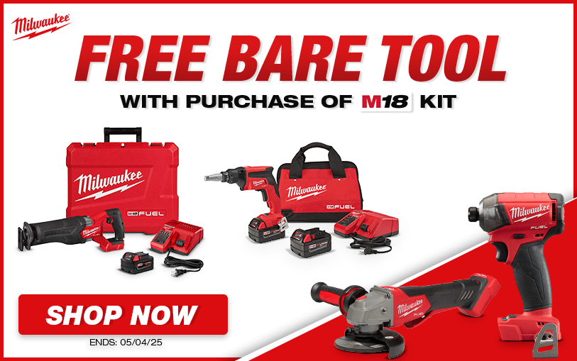 Free Milwaukee Bare Tool With Purchase of Select M18 Kits