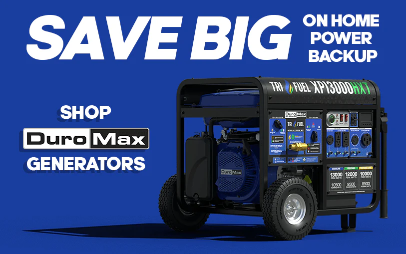 Save BIG On Home Power Backup | Shop DuroMax Generators