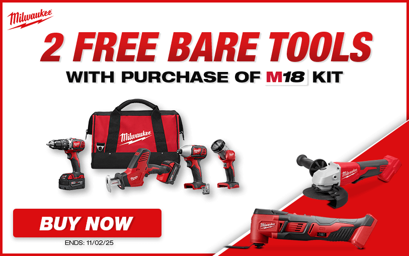 2 Free Milwaukee Bare Tools With Purchase of M18 Kit