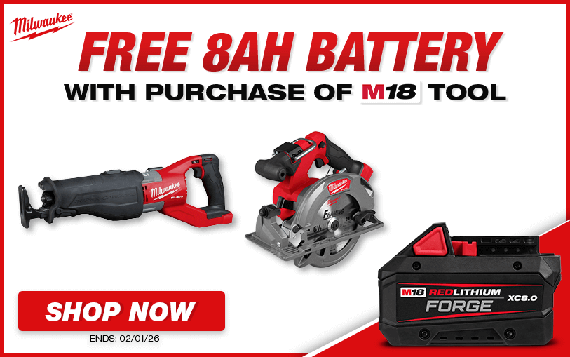 Free Milwaukee 8AH Battery With Purchase Of Select M18 Tools