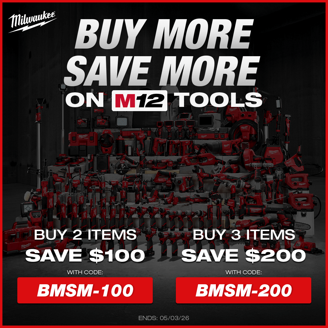 Buy More Save More on M12 Tools | Buy 2 Items and Save $100 Using Code: BMSM-100 | Buy 3 Items, Save $200 Using Code: BMSM-200