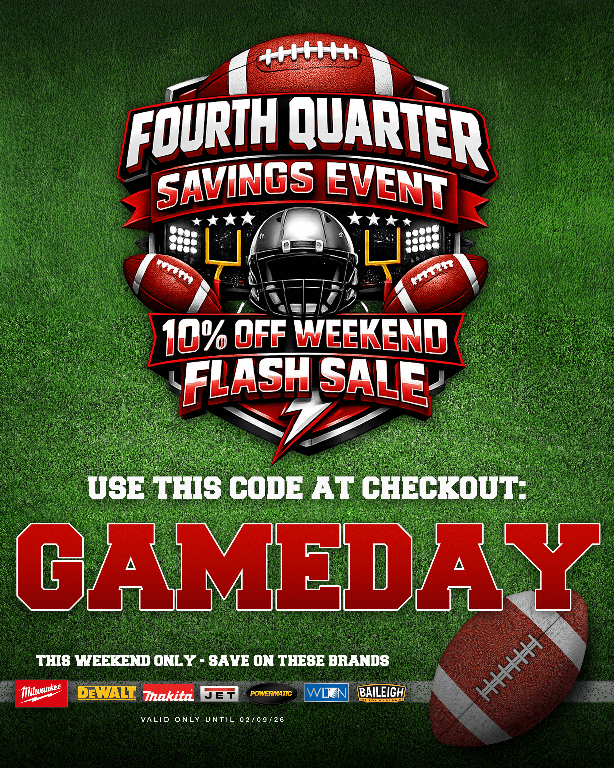 Game Day Flash Sale — 10% OFF | Use Code: GAMEDAY & Save on select brands like Milwaukee & DeWALT!
