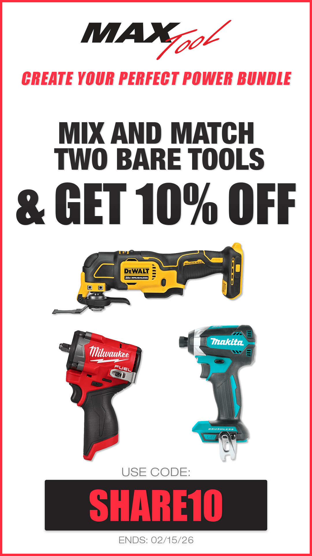 Create Your Perfect Power Bundle | Mix and Match Two Bare Tools & Get 10% Off Using code: SHARE10