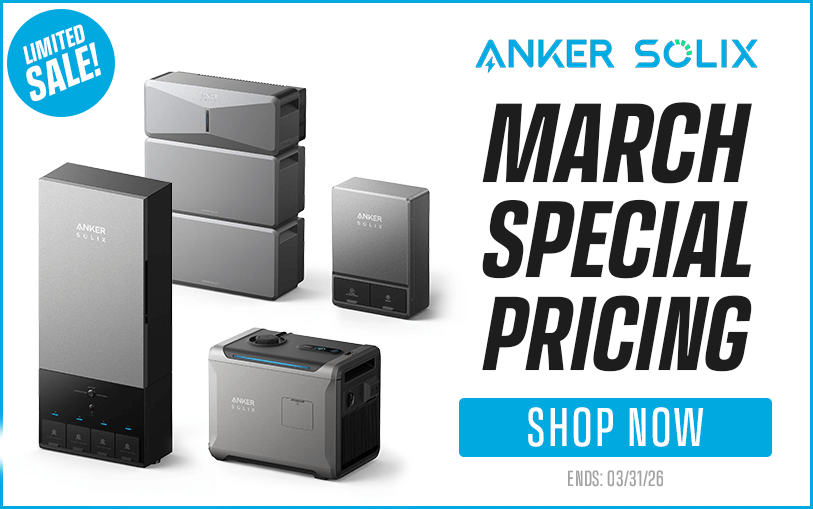Anker Solix | March Special Pricing | Shop Now