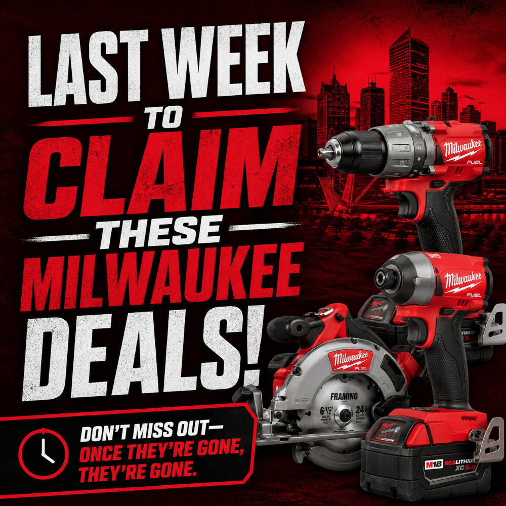 Subject: :hourglass_flowing_sand: Last Week to Claim These Milwaukee Deals! Preview: Don’t miss out—once they’re gone, they’re gone.