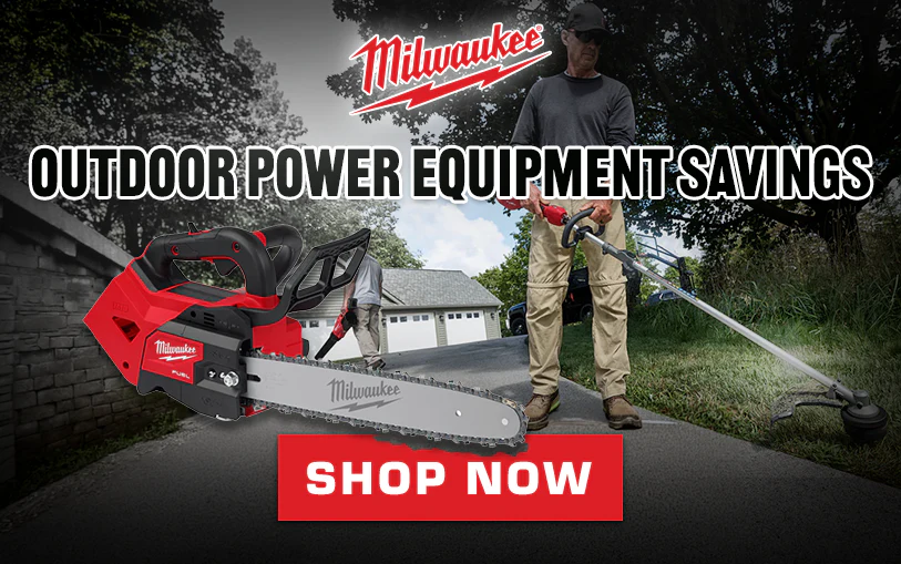 Milwaukee Outdoor Power Equipment Savings