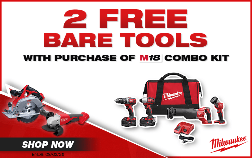 2 Free Milwaukee Bare Tools With Purchase of Select M18 Combo Kits