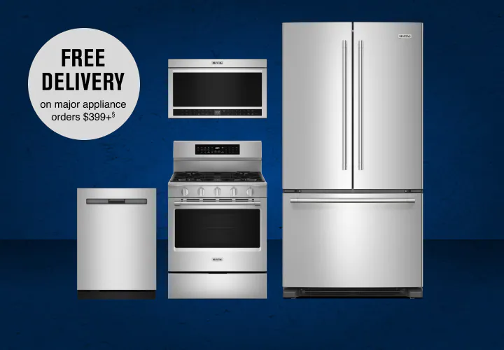 Free Delivery on major appliance orders $399+