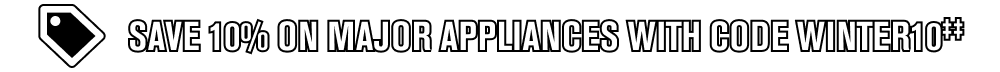 Save 10% on major appliances with Winter10