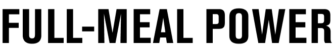 Full-meal power
