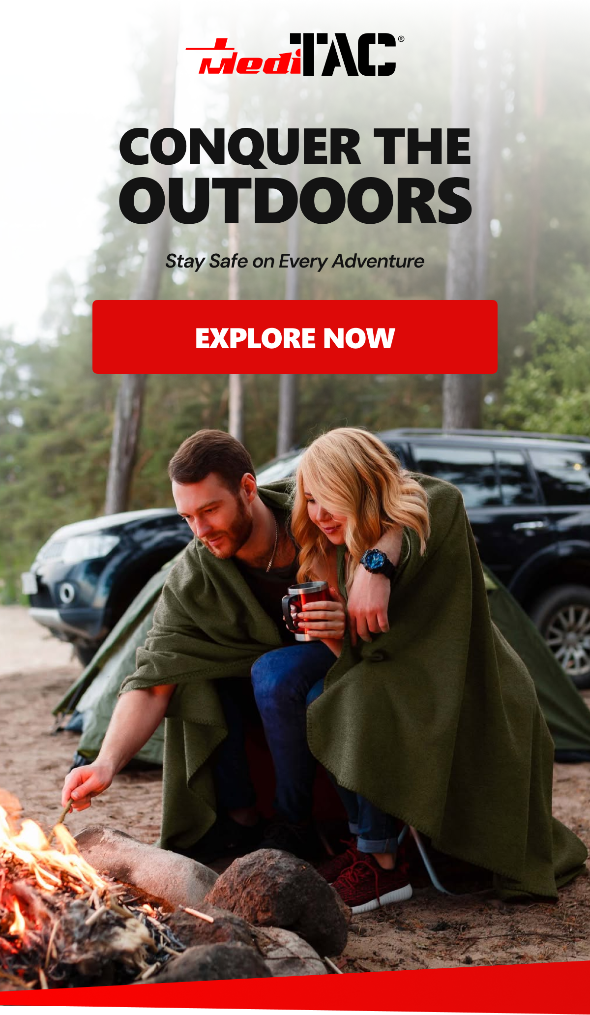 CONQUER THE OUTDOORS