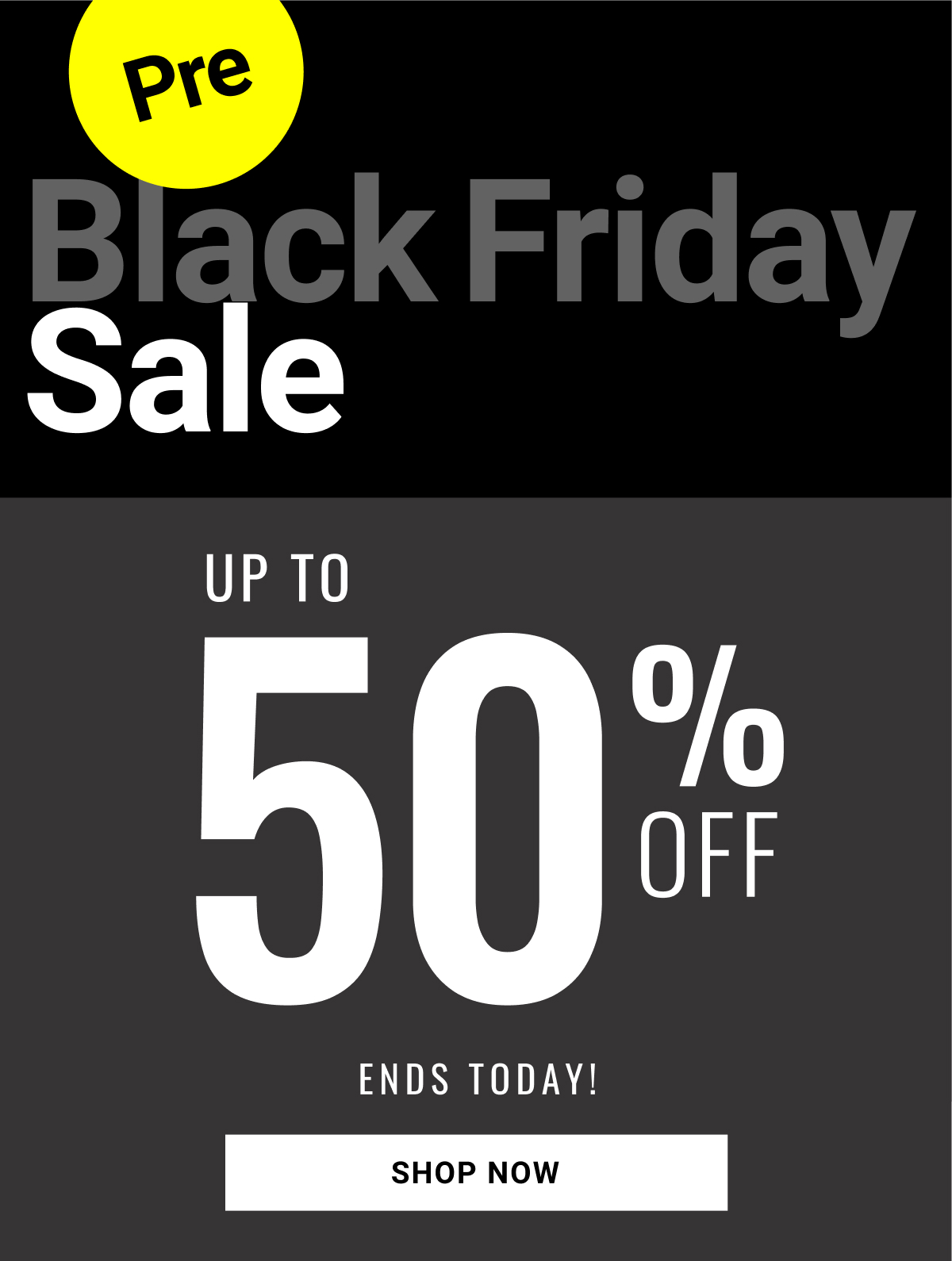 Pre-Black Friday Sale Up to 50% Off Ends November 23 | Shop Now See terms below.