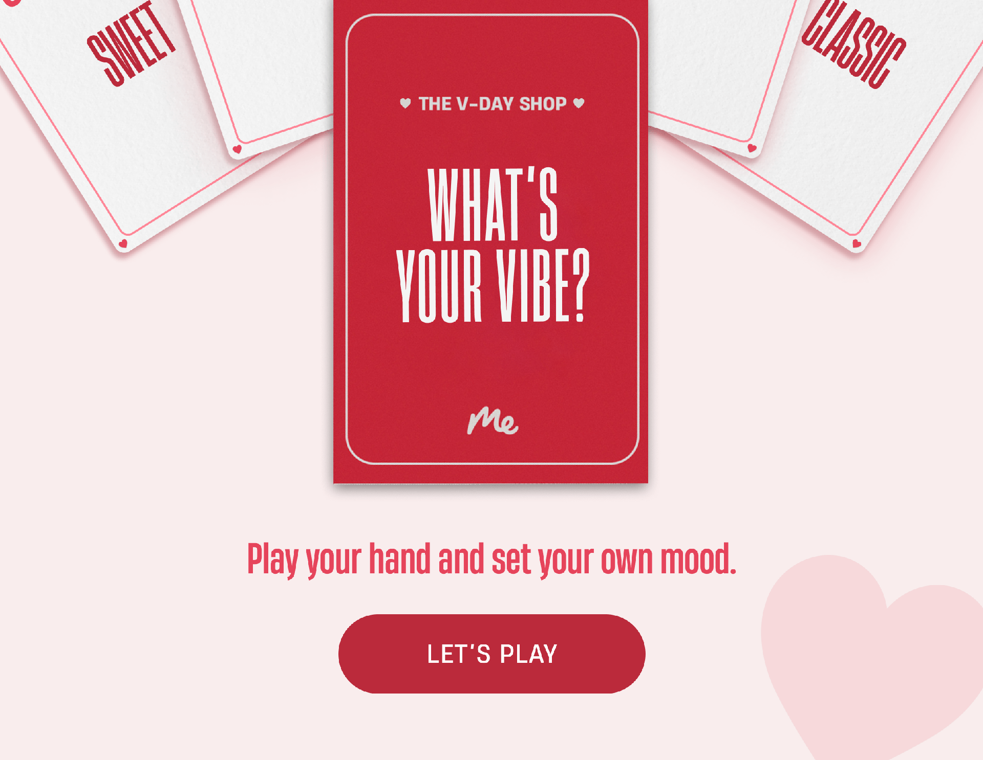 What's Your Vibe? | Play your hand and set your own mood. | Let's Play