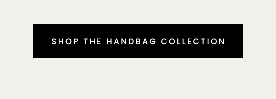 Shop The Handbag Collection