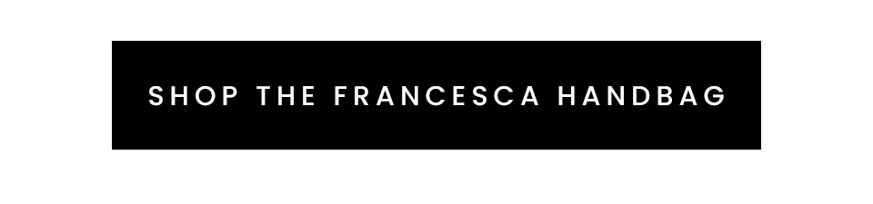 Shop The Francesca