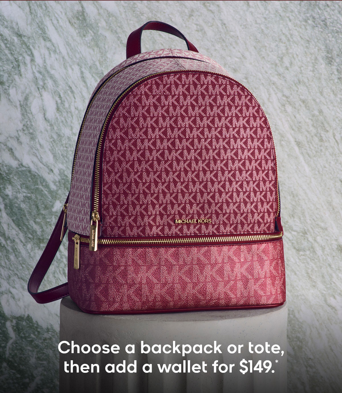 The Gift List The Gift List The Gift List Choose a backpack or tote, then add a wallet for $149.*