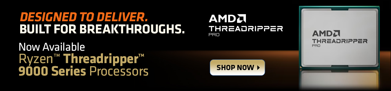 Now Available Ryzen Threadripper 9000 Series Processors - Shop Now