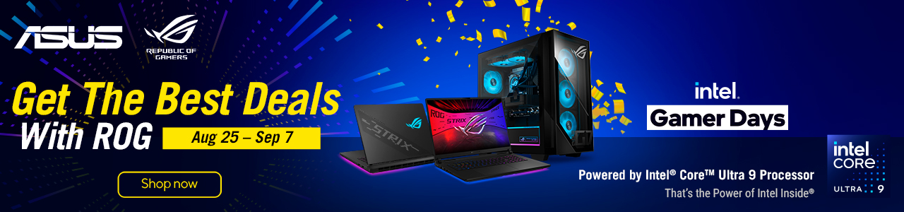 Intel Gamer Days: Get The Best Deals With ROG - Shop Now
