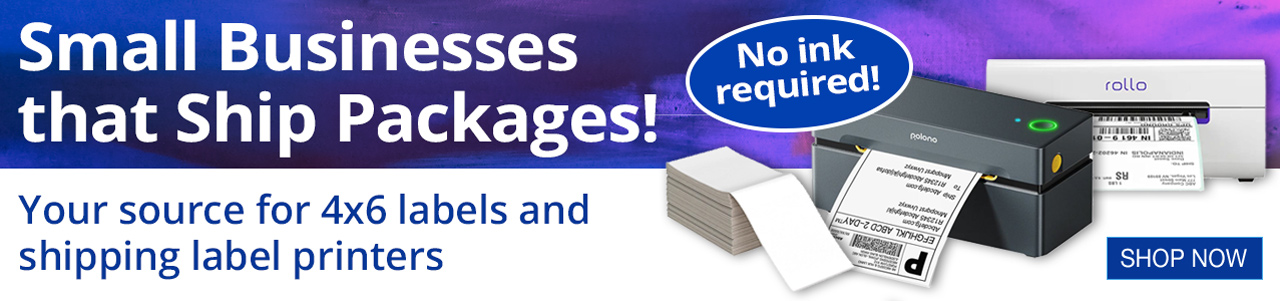 Small Businesses that Ships Packages! 4x6 labels and label printers - shop now