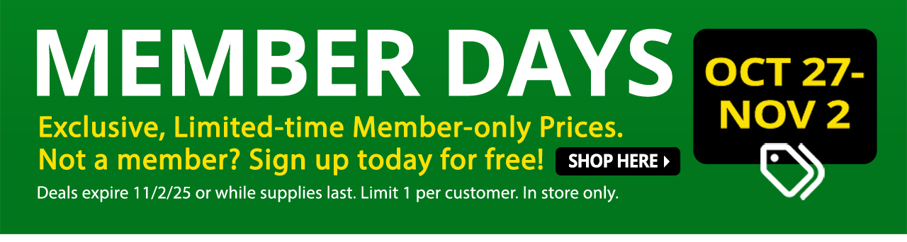 MEMBER DAYS - Sign up for FREE Today