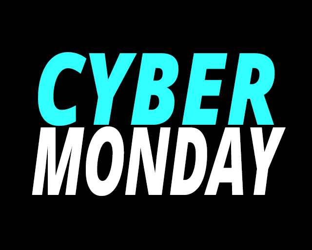 CYBER MONDAY - SHOP NOW