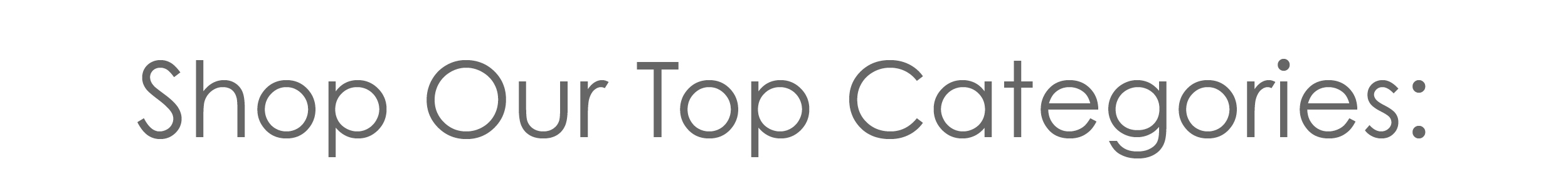 Shop by category! 