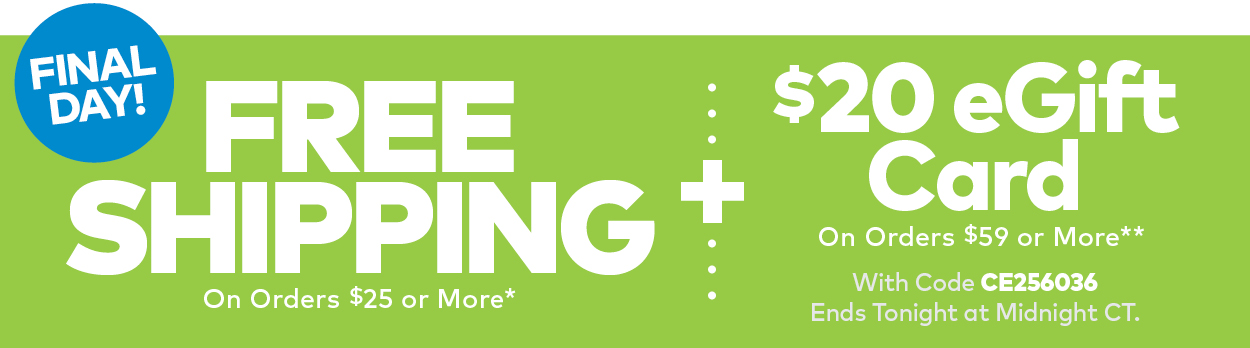 Free Shipping on Orders $25 or More*
