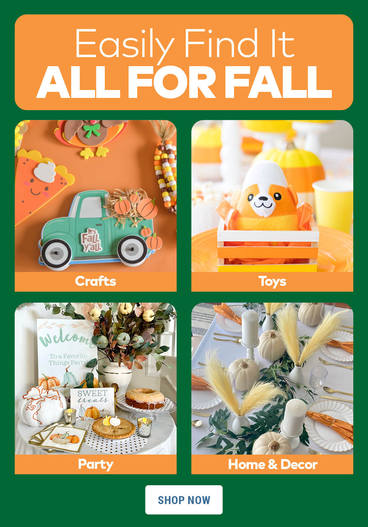 Have It All for Fall - Crafts, Toys, Party, Home & Decor