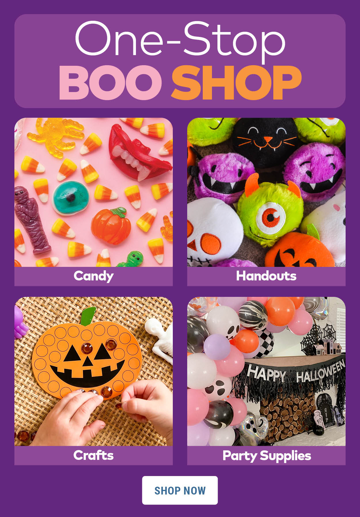 One-Stop Boo Shop - Candy, Handouts, Crafts, Party Supplies