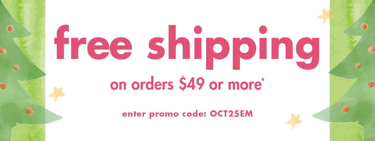 Free Shipping on orders $49 or more