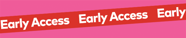 Black Friday Early Access
