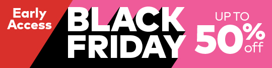 Early Access Black Friday