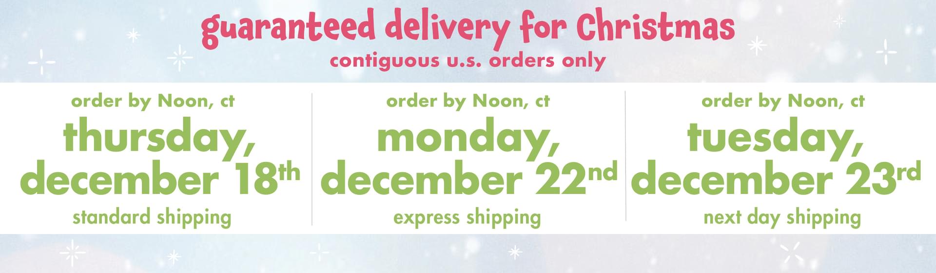 Order now for guaranteed delivery for Christmas! 