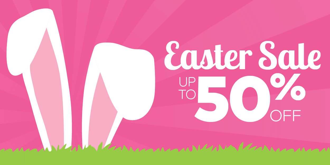 Easter Sale Up To 50% Off
