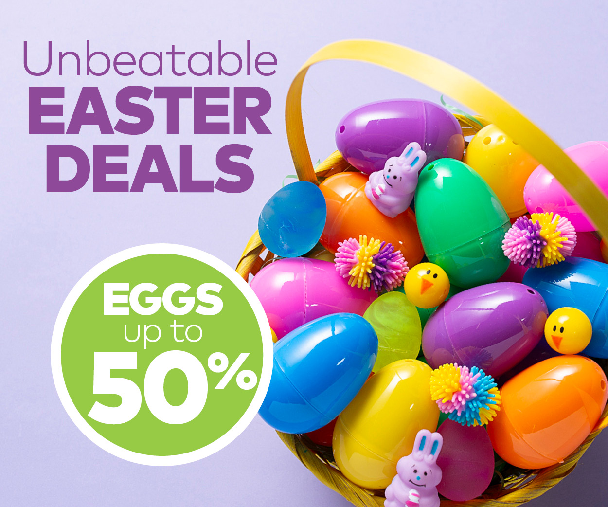 Unbeatable Easter Deals