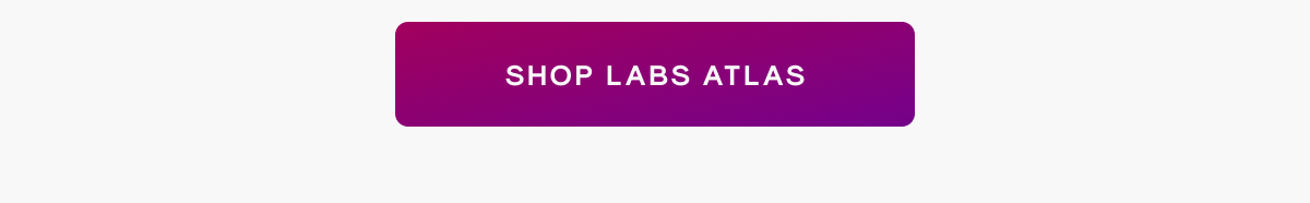Shop Labs Atlas