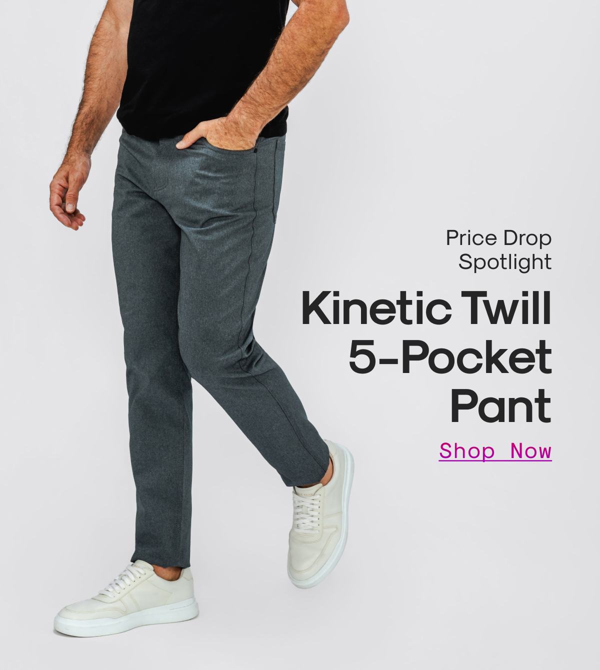 Price Drop Spotlight: Kinetic Twill 5-Pocket Pant