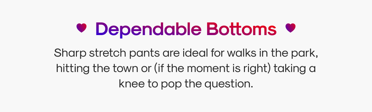 Dependable Bottoms