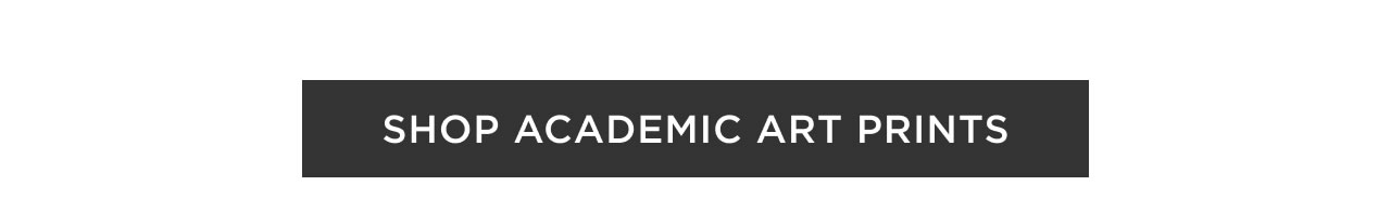 Shop Academic Art Prints