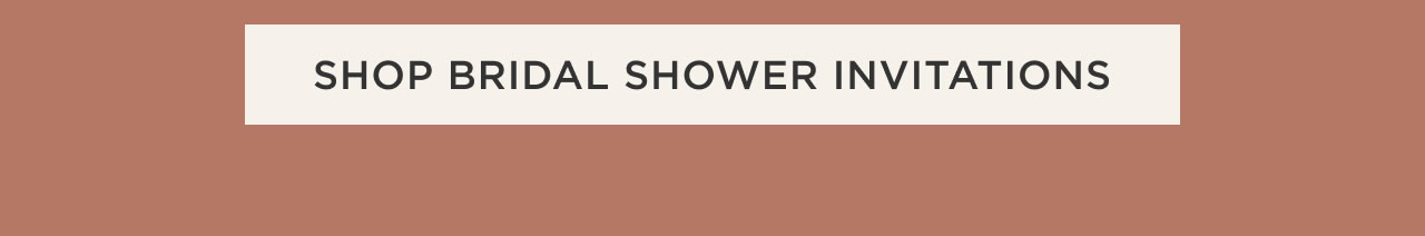 Shop Bridal Shower Invitations