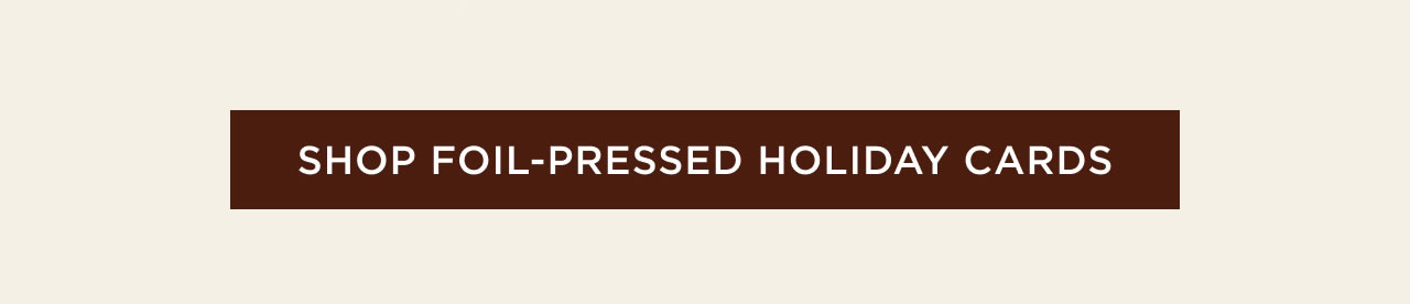 Shop Foil-Pressed Holiday Cards