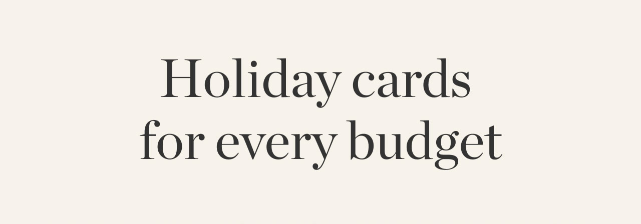 Holiday Cards for Every Budget