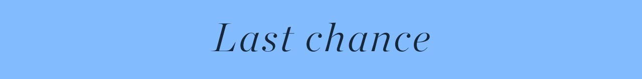 Last Chance