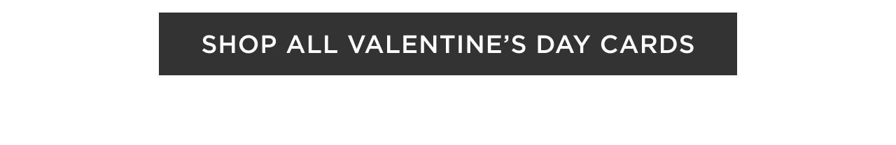 Shop All Valentine's Day Cards