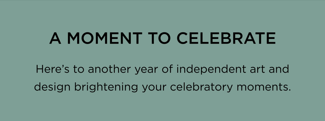 A Moment to Celebrate