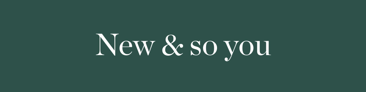 New & So You